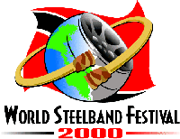 9th to 21st October - World Steelband Music Festival 2000